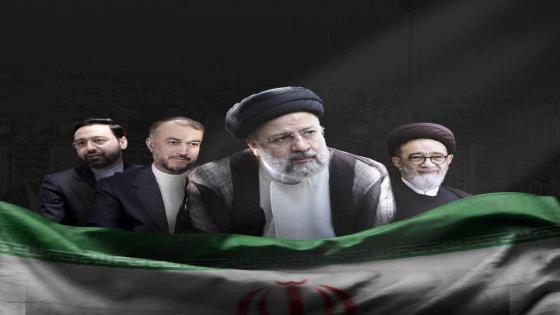 إيران: استشهاد رئيسي وأمير عبد اللهيان والمرافقين لهما…
